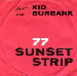 Cover - Kid Burbank: 77 Sunset Strip