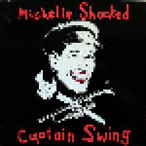 Michelle Shocked: Captain Swing (LP) - Bild 1