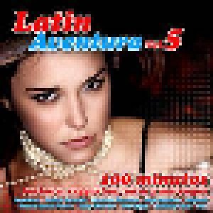 Cover - Zacarías Ferreira: Latin Aventura Vol. 5