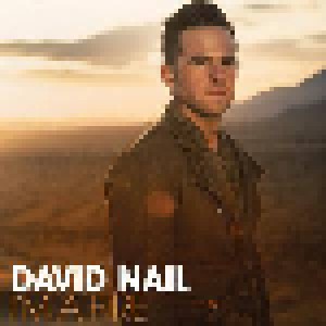 Cover - David Nail: I'm A Fire