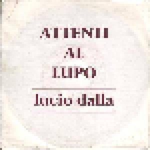 Cover - Lucio Dalla: Attenti Al Lupo