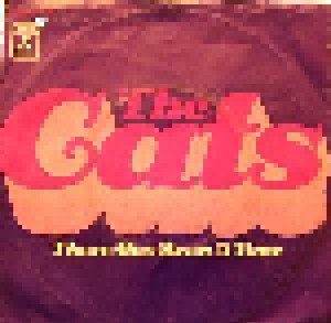 The Cats: There Has Been A Time (7") - Bild 1