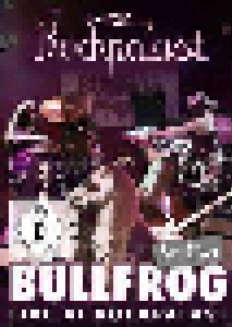 Bullfrog: Live At Rockpalast (DVD) - Bild 1