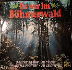 Cover - Original Fidelen Egerländer, Die: Es War Im Böhmerwald