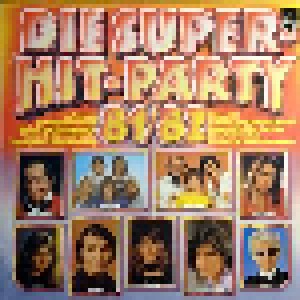 Cover - Sollie Nero: Super-Hit-Party 81/82, Die