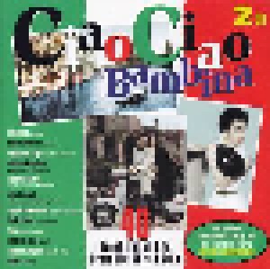 Cover - Donatella: Ciao Ciao Bambina - 40 Great Italian Hits From The 60's & 70's