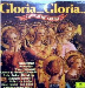 Gloria... Gloria... Geistliche Chöre (LP) - Bild 1