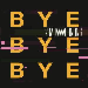 2raumwohnung: Bye Bye Bye (7") - Bild 1