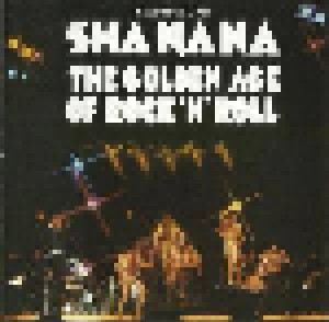 Sha Na Na: The Golden Age Of Rock 'n' Roll (CD) - Bild 1