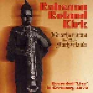 Rahsaan Roland Kirk: Brotherman In The Fatherland (CD) - Bild 1