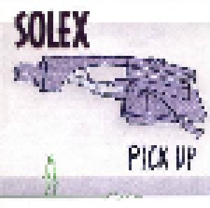 Solex: Pick Up (CD) - Bild 1
