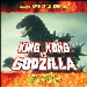 Cover - Akira Ifukube: King Kong Vs. Godzilla