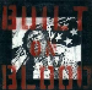 Built On Blood (LP + 7") - Bild 1