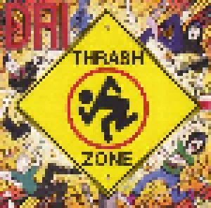 D.R.I.: Thrash Zone (CD) - Bild 1