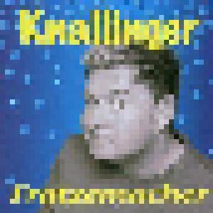 Heiner Knallinger: Fratzemacher - Cover