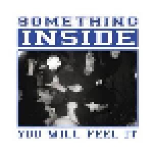 Something Inside: You Will Feel It (7") - Bild 1