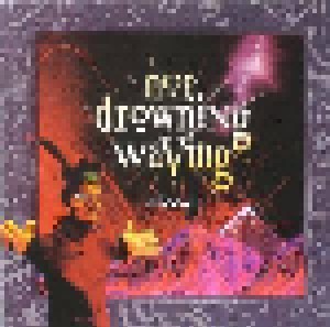 Not Drowning, Waving: Circus (CD) - Bild 1