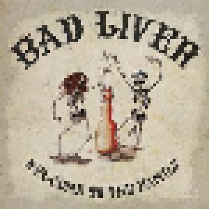 Cover - Bad Liver: Welcome To The Family