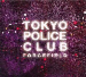 Cover - Tokyo Police Club: Forcefield