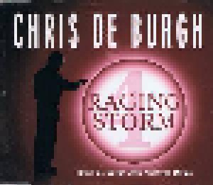 Chris de Burgh: Raging Storm (Single-CD) - Bild 1