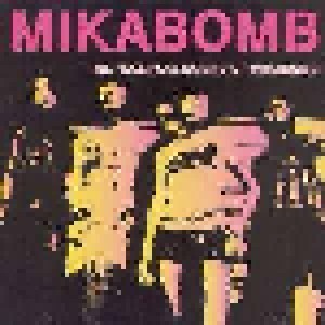 Cover - Mikabomb: Fake Fake Sound Of Mikabomb, The