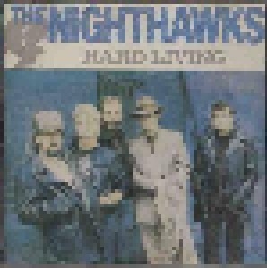 The Nighthawks: Hard Living (CD) - Bild 1