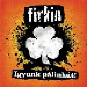 Cover - Firkin: Igyunk Pálinkát!