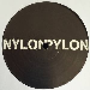 Nylon Pylon: Foot In Mouth (12") - Bild 5