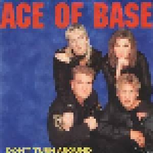 Ace Of Base: Don't Turn Around (7") - Bild 1