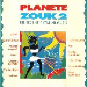 Cover - Francky Vincent: Planete Zouk 2 - The Best Of Antillian Music