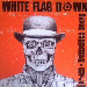 Cover - White Flag Down: Never Surrender / Outlaw