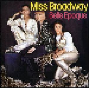 Belle Epoque: Miss Broadway (CD) - Bild 1